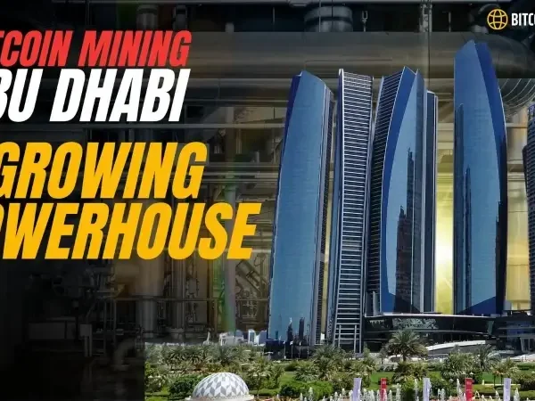 Bitcoin-Mining-Abu-Dhabi-A-Growing-Powerhouse